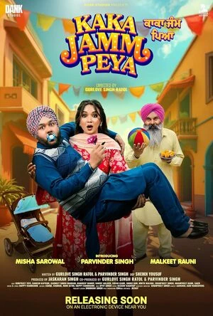 Kaka Jamm Peya 2026 Punjabi Audio HD Poster Download - filmyfly