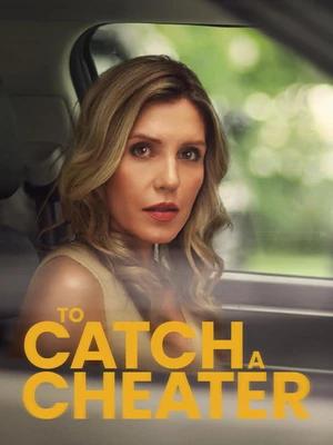 To Catch a Cheater 2026 Telugu Audio HD Poster Download - filmyfly