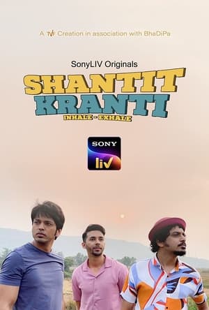 Shantit Kranti (2021) Season 1 Hindi (Complete) HD Poster Download - filmyfly