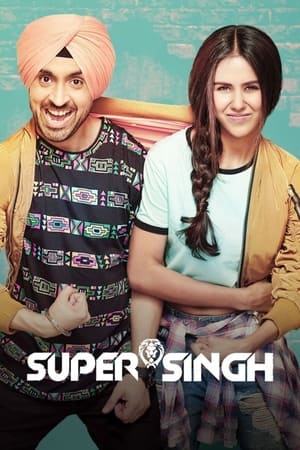 Super Singh 2017 Movie (Punjabi) - [430MB] HD Poster Download - filmyfly
