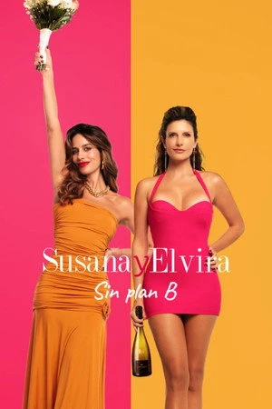 Susana and Elvira: No Plan B (2026) Hindi (MULTI AUDIO) – – HD Poster Download - filmyfly
