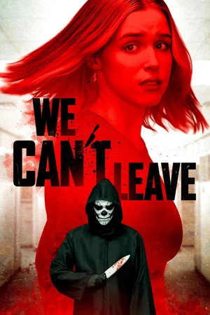 We Can't Leave (2025) Hindi (MULTI AUDIO) – –